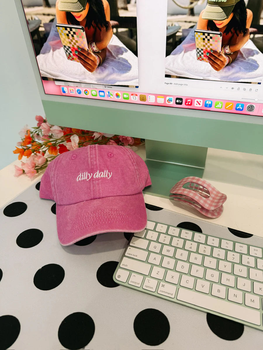 Dilly Dally Pink Dad Cap